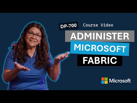 Administer Microsoft Fabric DP-700 | Episode 19