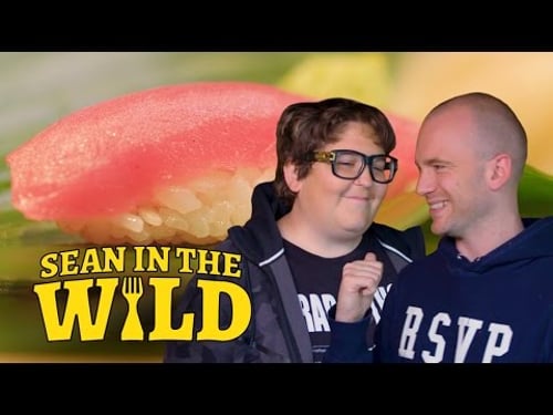 Sushi 101 with Andy Milonakis | Sean in the Wild