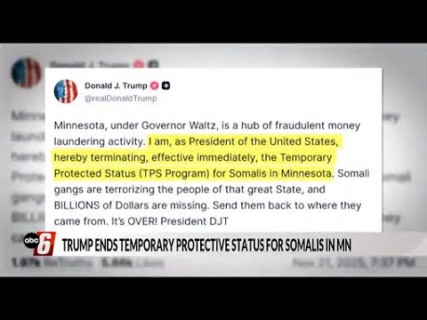 Trump ends Temporary Protective Status for Somalis in Minnesota