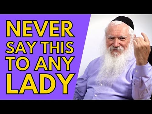 Here's what a man should NEVER say to a woman!