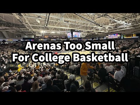 Arenas That Are Too Small For College Basketballā¦