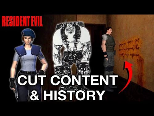 Resident Evil : History & Cut Content