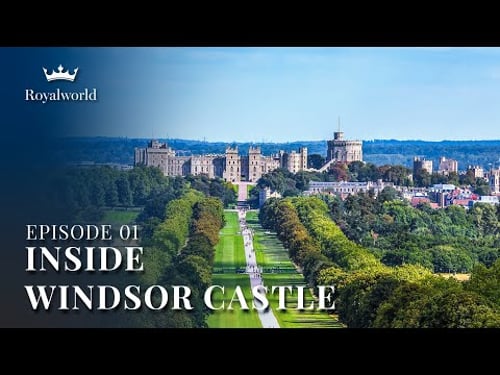 Inside Windsor Castle - Part 1 | British modern history