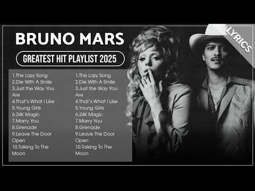 BRUNO MARS Playlist 2025 (Lyrics) | BRUNO MARS Greatest Hits Full Album 2025