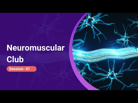 Neuromuscular Disorder - 41 | Recognizing & Managing Congenital Myasthenic Syndromes in Children