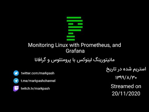# 5 - Monitoring Linux with Prometheus, and Grafana Stream - استریم مانیتورینگ لینوکس با پرومتئوس