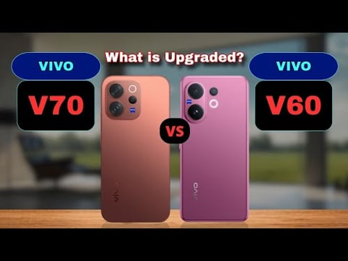 Vivo V70 vs Vivo V60 Comparison