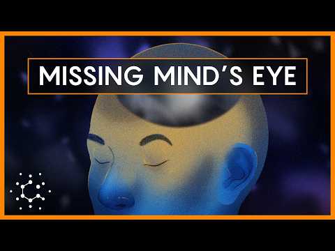 Aphantasia: Why Some People Can't 'See' Mental Images