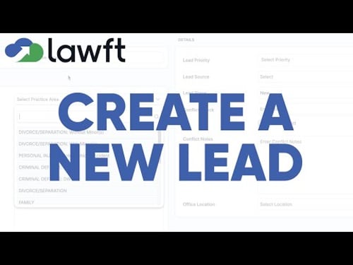 How to Create a New Lead | Lawft