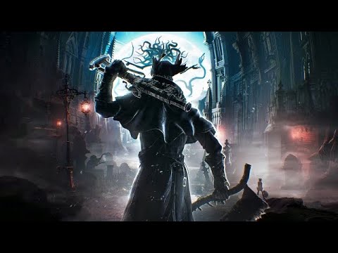 The Entire Story of Bloodborne Movie