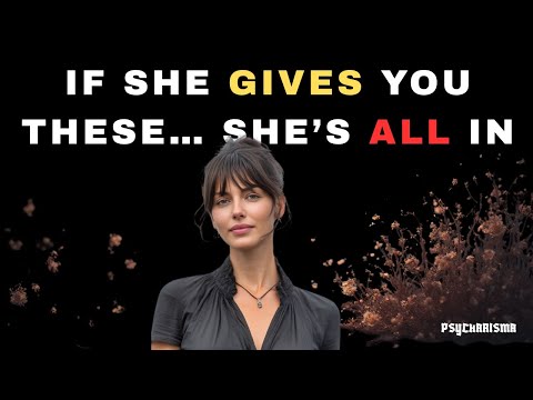 She’ll Never Give You These 4 Gifts… Unless She's Madly In Love With You