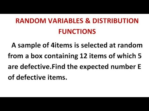 Random Variables & Distribution Functions-To find mean n Varianc