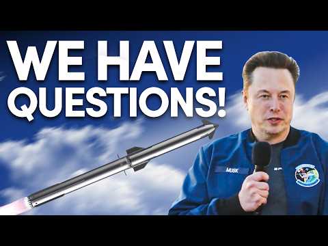 Elon Reveals Starship Version 3; We Have Questions!