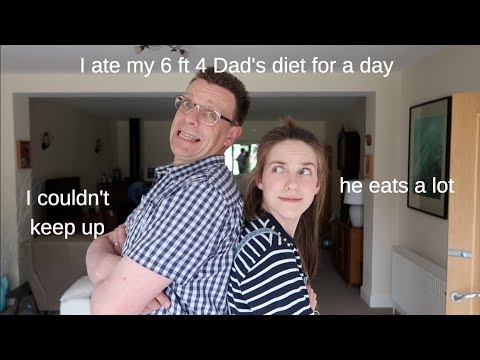I ate my 6 foot 4 Dad’s diet for a day