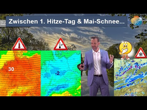 Zwischen 1. Hitze-Tag (30°) & Mai-Schnee samt Eisheilige mit Frost. Wettervorhersage 28.04.-06.05.25