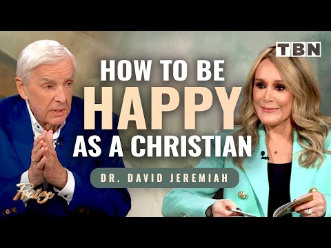 David Jeremiah: THIS is How You Can Find Happiness as a Christian | Sheila Walsh on TBN