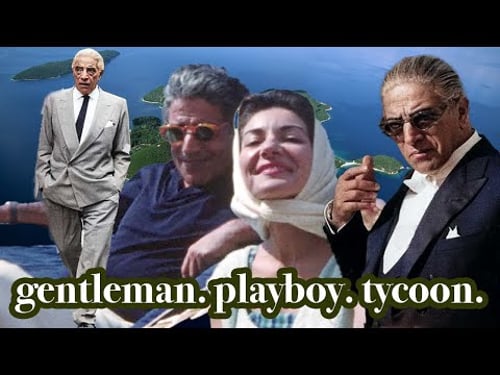 Aristotle Onassis: the most interesting man you've never heard of