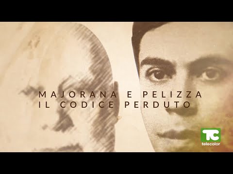 Majorana e Pelizza: il codice perduto – puntata 5