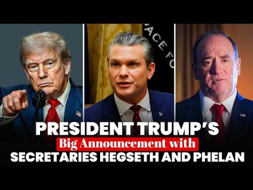 WATCH LIVE: Major announcement by President Trump with Secretaries Hegseth and Phelan | USA