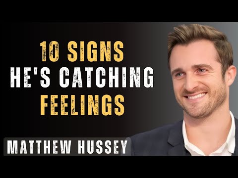 He's Secretly Falling for You: 10 Signs He Likes You More Than You Think Matthew Hussey