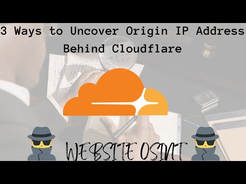 3 Ways to Uncover Origin IP Address Behind Cloudflare | Website OSINT