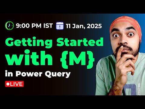 🔴 Getting Started with {M} in Power Query | Live Event