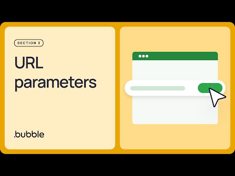 URL parameters: Getting started with Bubble (Lesson 3.3)