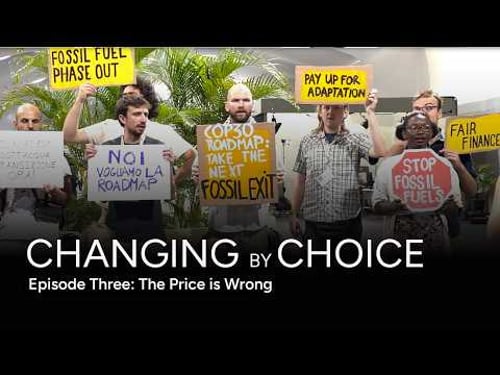 Changing by Choice: a fresh look at climate and faith | Ep 3 "The Price is Wrong"