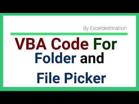 VBA to Get the File Path and folder path - VBA for file picker and folder picker