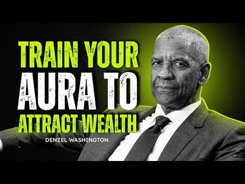 How To Attract Wealth Without Hard Work | Denzel Washington Motivational Speech