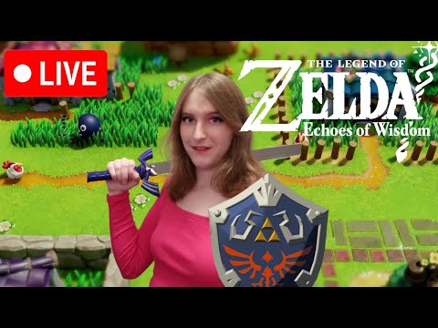 LIVE NEW ZELDA GAME! - The Legend of Zelda Echoes of Wisdom