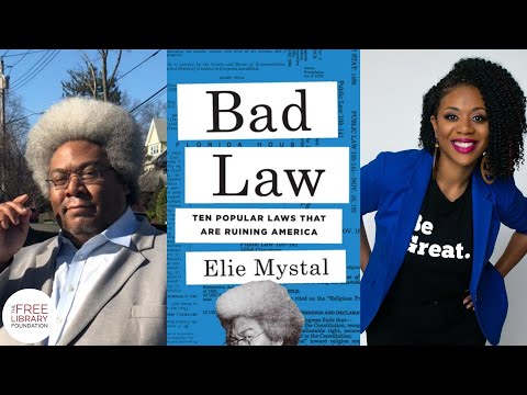 Elie Mystal | Bad Law: Ten Popular Laws That Are Ruining America