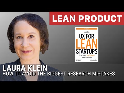 How to Avoid the Biggest Qual and Quant Research Mistakes by Laura Klein at Lean Product Meetup