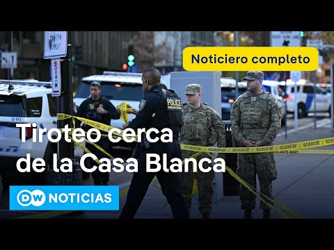 🔴 DW Noticias del 26 de noviembre: Dos miembros de la Guardia Nacional baleados en Washington