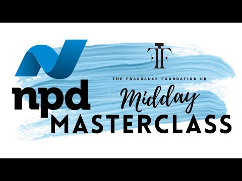 Midday Masterclass - NPD - Resilience of Fragrance