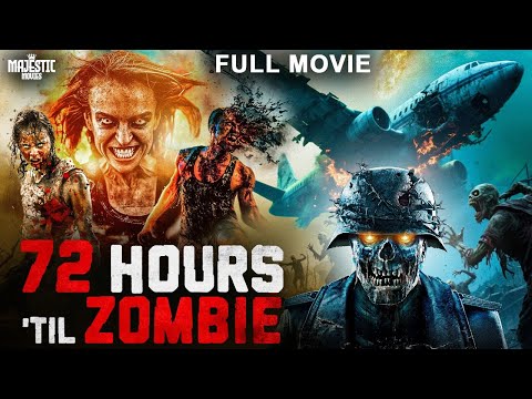 72 HOURS 'TIL ZOMBIE - Hollywood Horror Action Movie | Renee G, Andre | English Movie | Free Movies