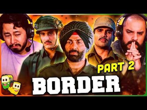 Part 2 - BORDER Movie Reaction! | Sunny Deol | Jackie Shroff | Akshaye Khanna | Suniel Shetty