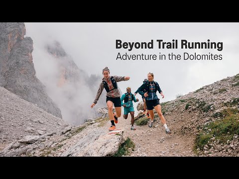 ASICS Trail | Beyond Trail Running | Adventure in the Dolomites
