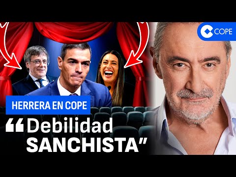 Herrera desmonta el "teatrillo" de Pedro Sánchez ante Junts: "Cójanlo con pinzas"
