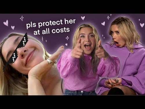 Florence Pugh being everyone's best friend for exactly 6 minutes