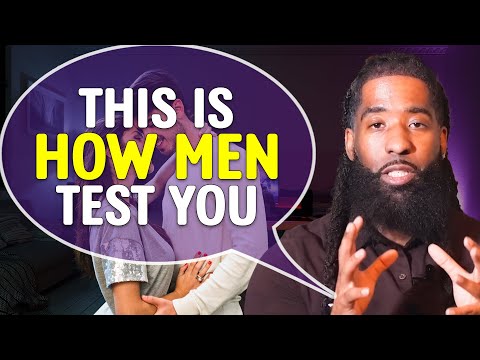 How He TESTS To See If You're WIFE Material