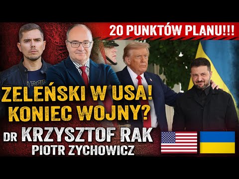 Plan Zeleńskiego! Czy Trump się zgodzi? Koniec konfliktu? — dr Krzysztof Rak i Piotr Zychowicz