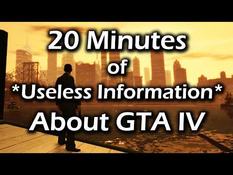 20 Minutes of Useless Information about GTA 4