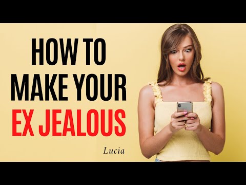 How To Make Your Ex Jealous (And Get Them To Reach Out)