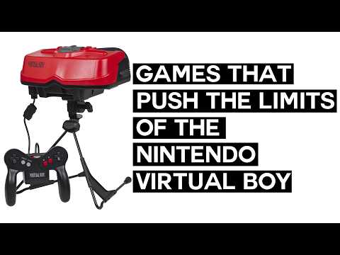 Games That Push The Limits of the Nintendo Virtual Boy
