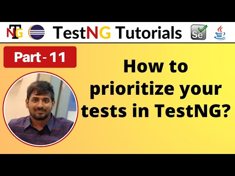 P11 - How to prioritize your tests in TestNG | TestNG | Testing Framework |