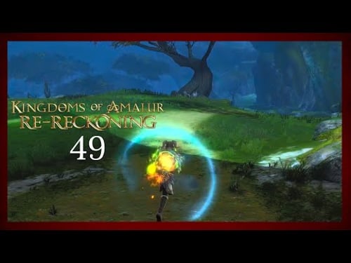 Kingdoms of Amalur: Re-Reckoning - Part 49 | Cradle of Summer