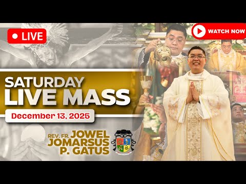 HEALING FILIPINO LIVE MASS TODAY ONLINE II DECEMBER 13, 2025 II FR. JOWEL JOMARSUS GATUS