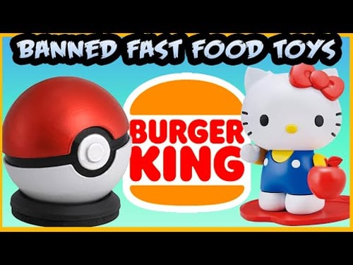 The 10 Banned Fast Food Toys