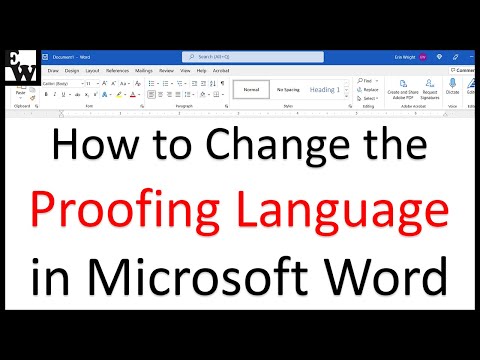 How to Change the Proofing Language in Microsoft Word